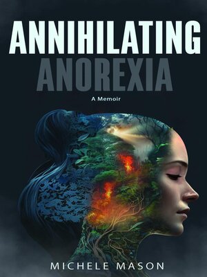 cover image of Annihilating Anorexia